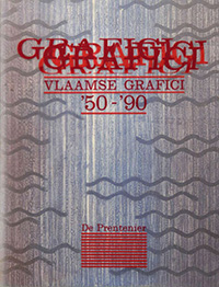 Vlaamse Grafici | Vlaamse Grafici tussen 1950 - 1990, De Prentenier, 1991