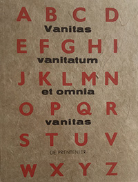 Montaigne, Vanitas vanitatum, et omnia vanitas, De Prentenier, 2002