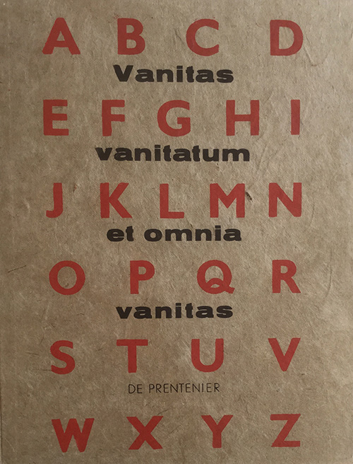 Montaigne, Vanitas vanitatum, et omnia vanitas, De Prentenier, 2002